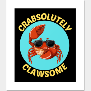 Crabsolutely Clawsome | Crab Pun Posters and Art